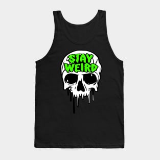 Stay Weird Tank Top